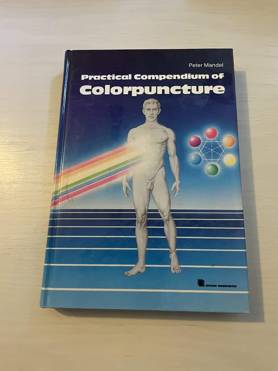Peter Mandel : Practical Compendium of Colorpuncture