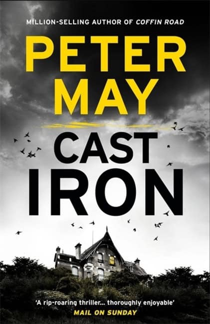 Peter May : Cast iron - enzo macleod 6