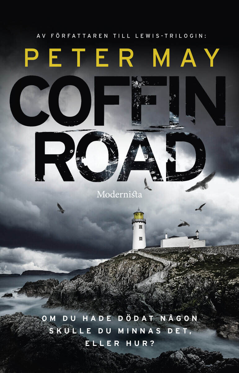 Peter May : Coffin Road
