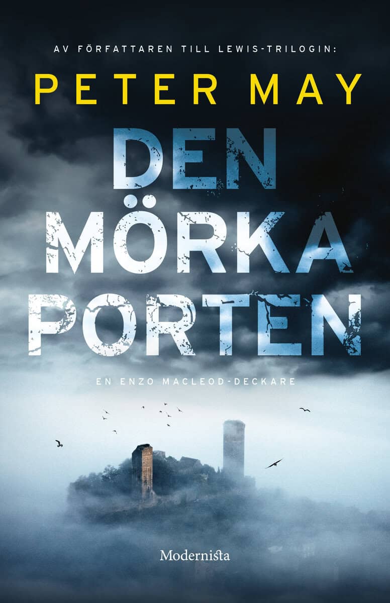 Peter May : Den mörka porten