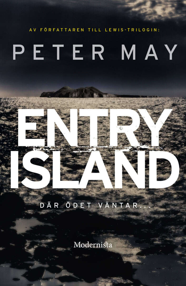 Peter May : Entry Island
