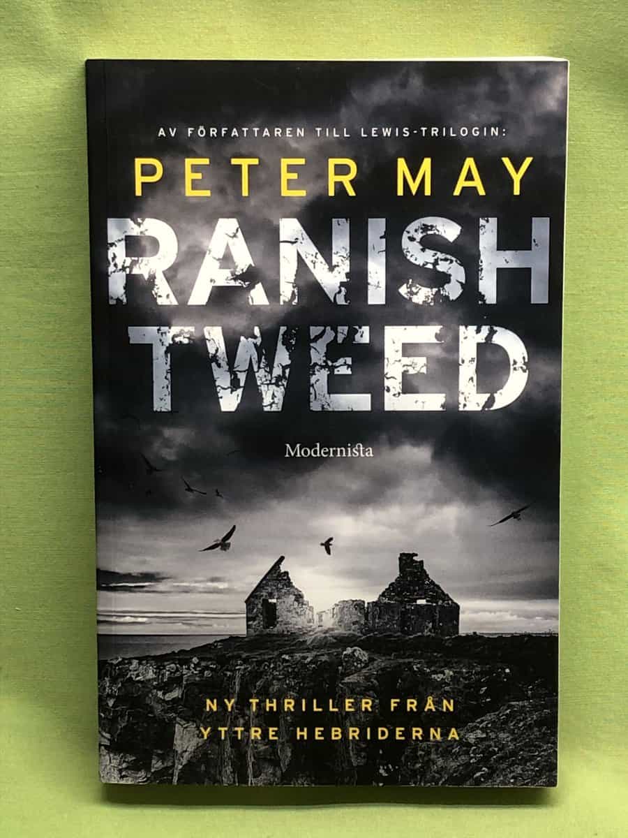 Peter May : Ranish tweed