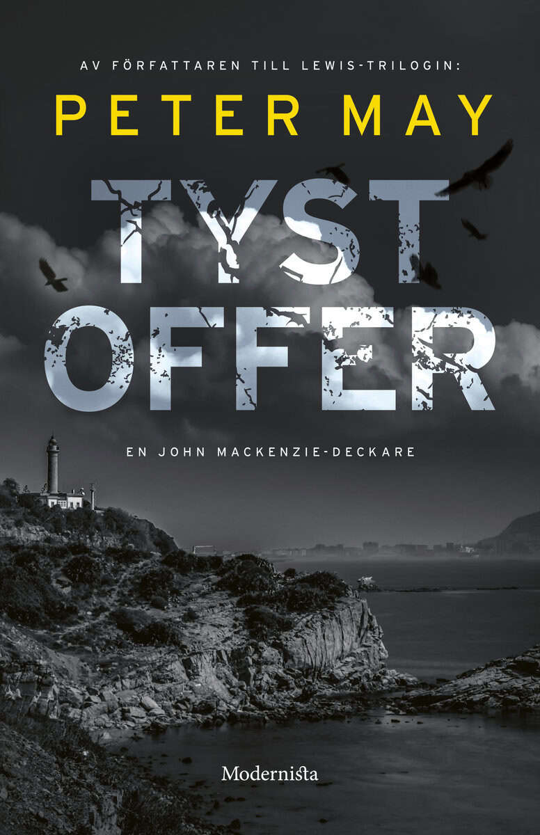 Peter May : Tyst offer
