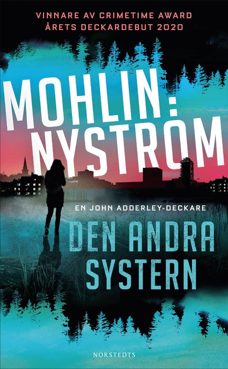 Nyström, Peter ; Mohlin, Peter : Den andra systern