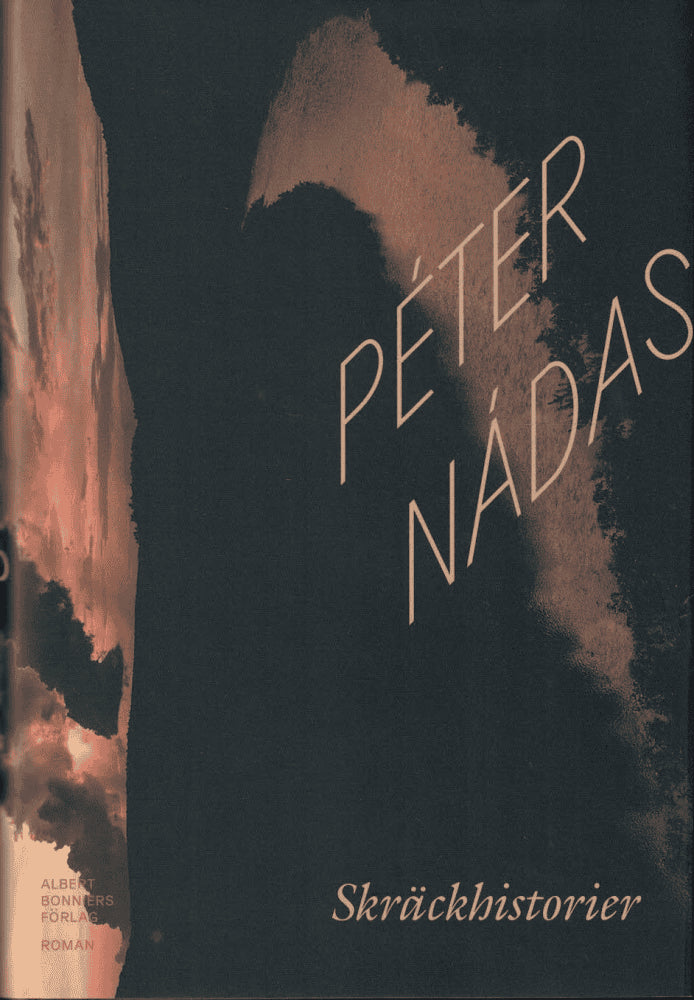 Péter Nádas : Skräckhistorier