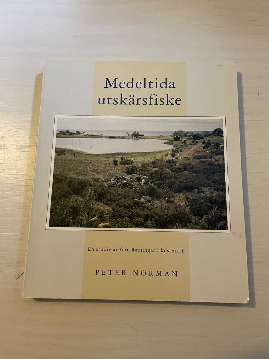 Peter Norman : Medeltida utskärsfiske
