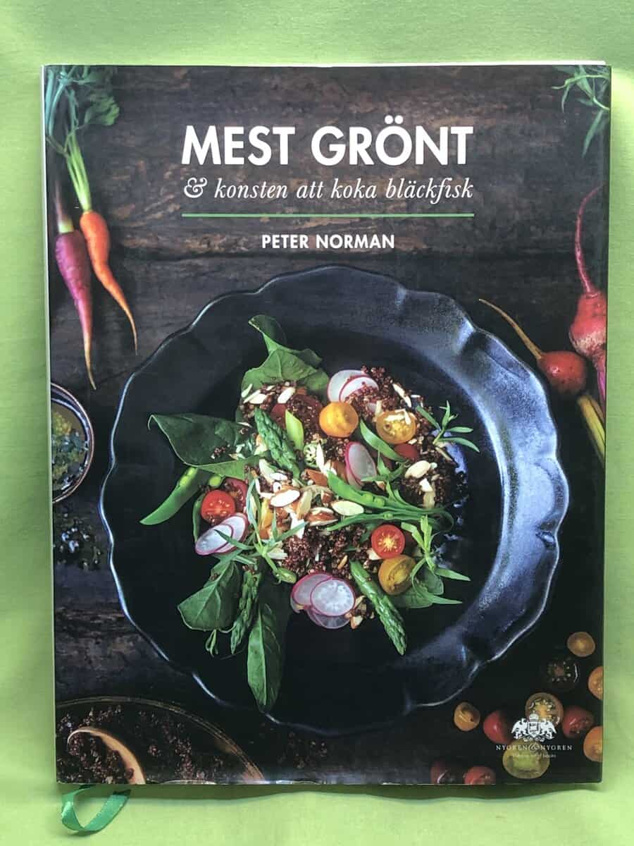 Peter Norman : Mest grönt & konsten att koka bläckfisk
