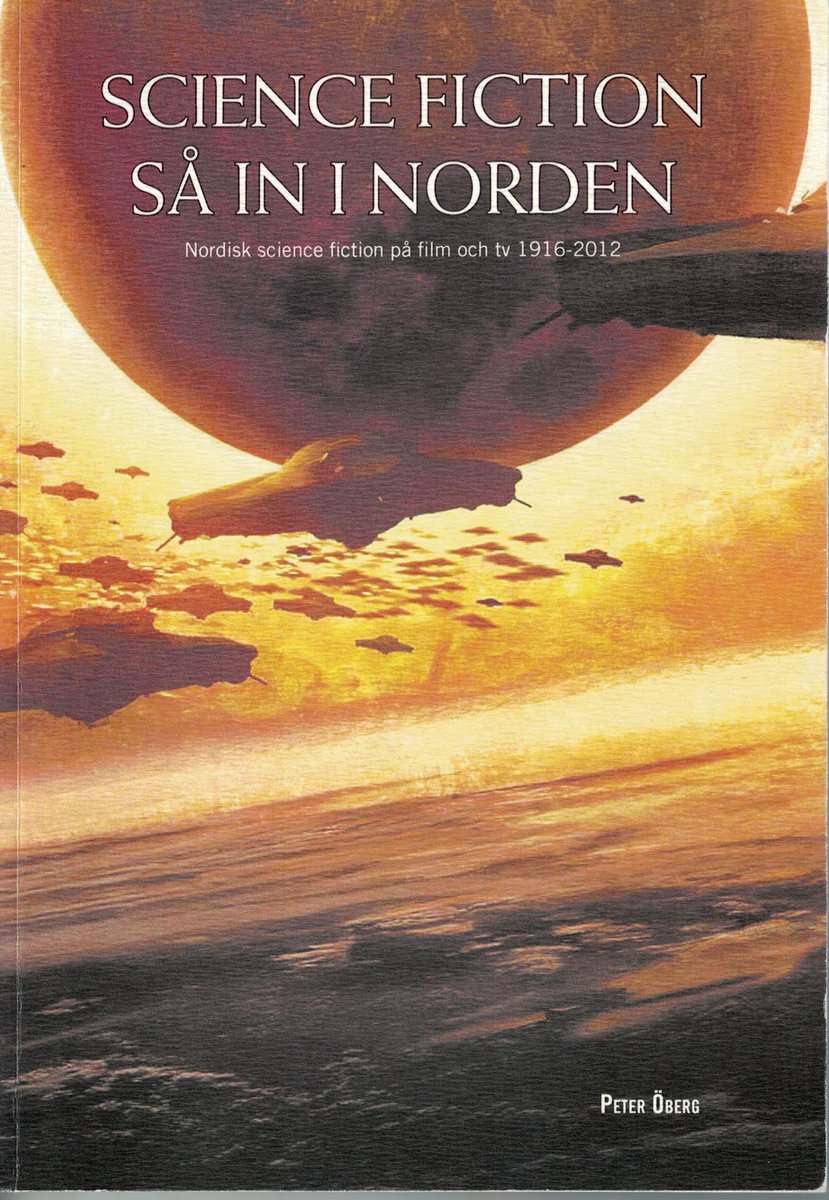 Peter Öberg : Science fiction så in i Norden