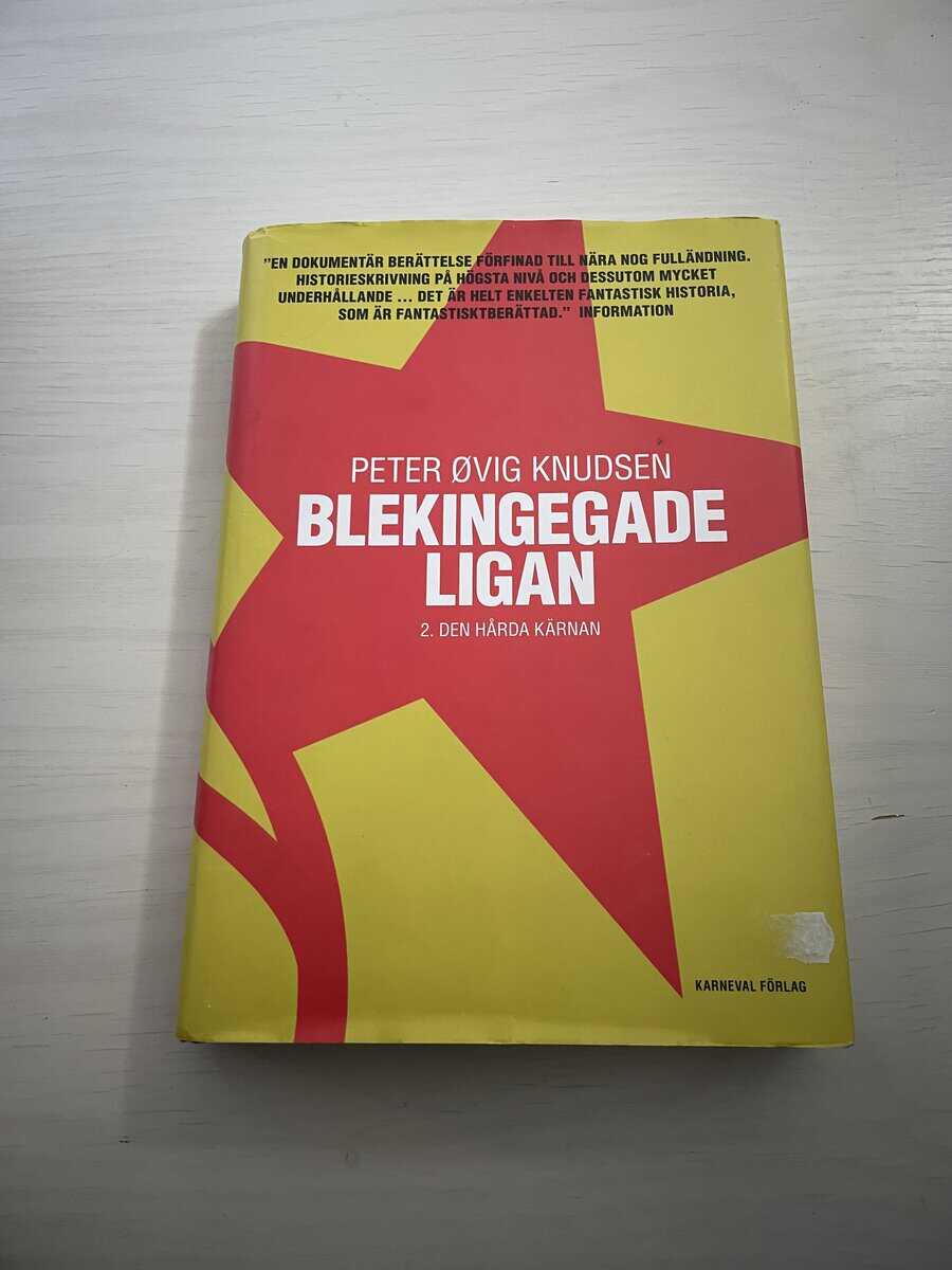 Peter Övig Knudsen : Blekingegadeligan 2 - Den hårda kärnan