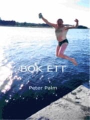 Peter Palm : Bok Ett