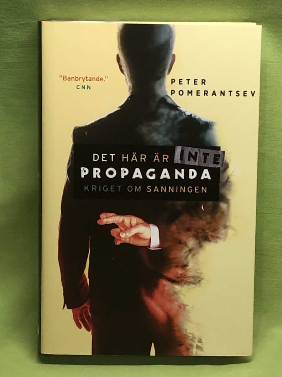 Peter Pomerantsev : Det här är inte propaganda