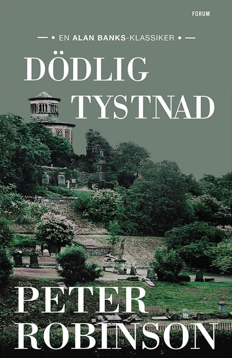 Peter Robinson : Dödlig tystnad