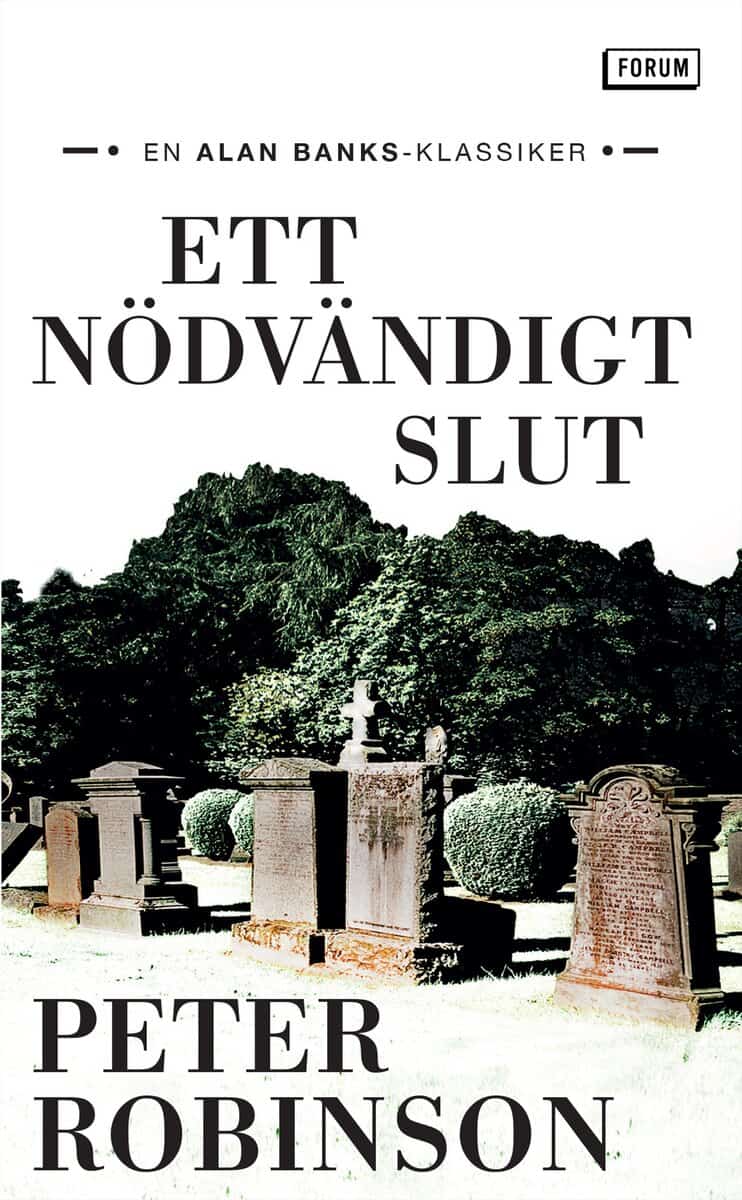 Peter Robinson : Ett nödvändigt slut