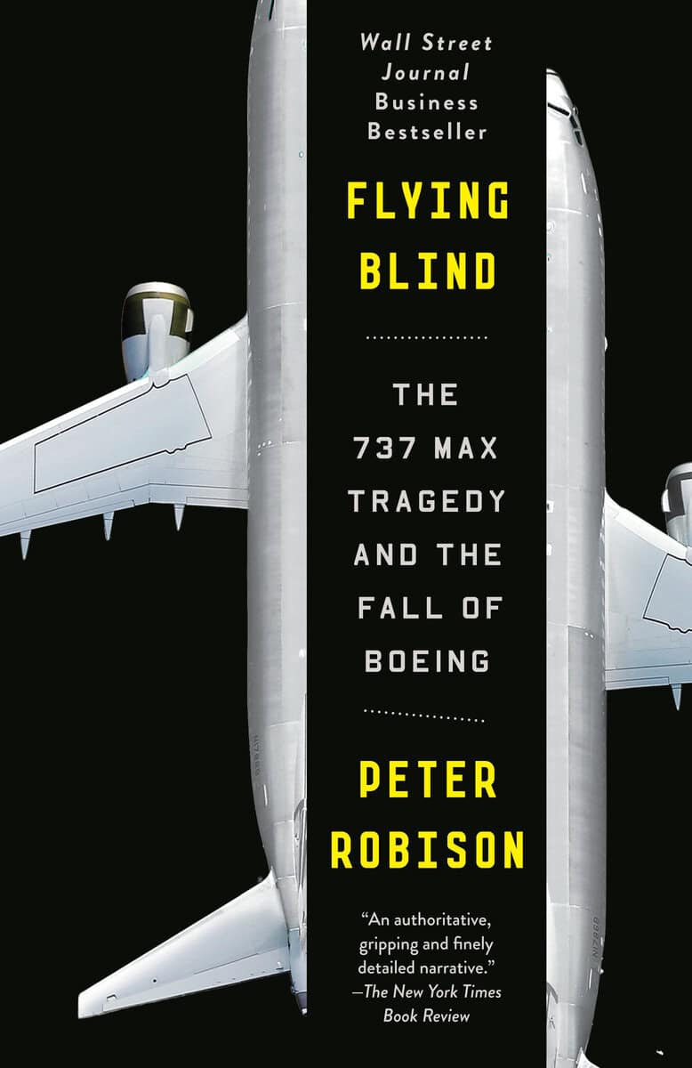 Peter Robison : Flying Blind
