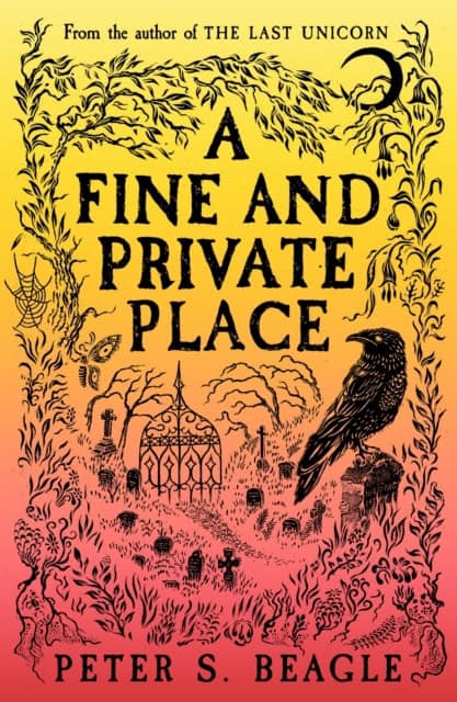 Peter S. Beagle : A Fine and Private Place