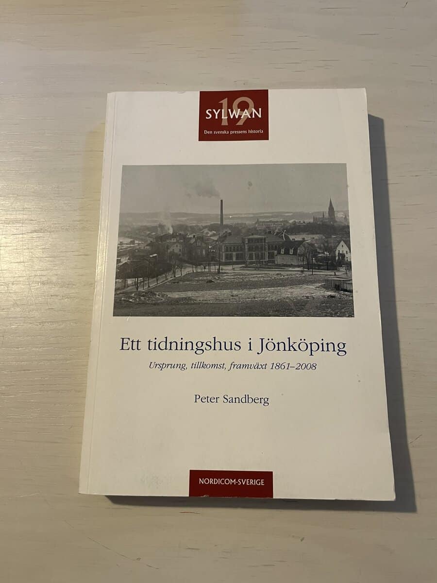 Peter Sandberg : Ett tidningshus i Jönköping