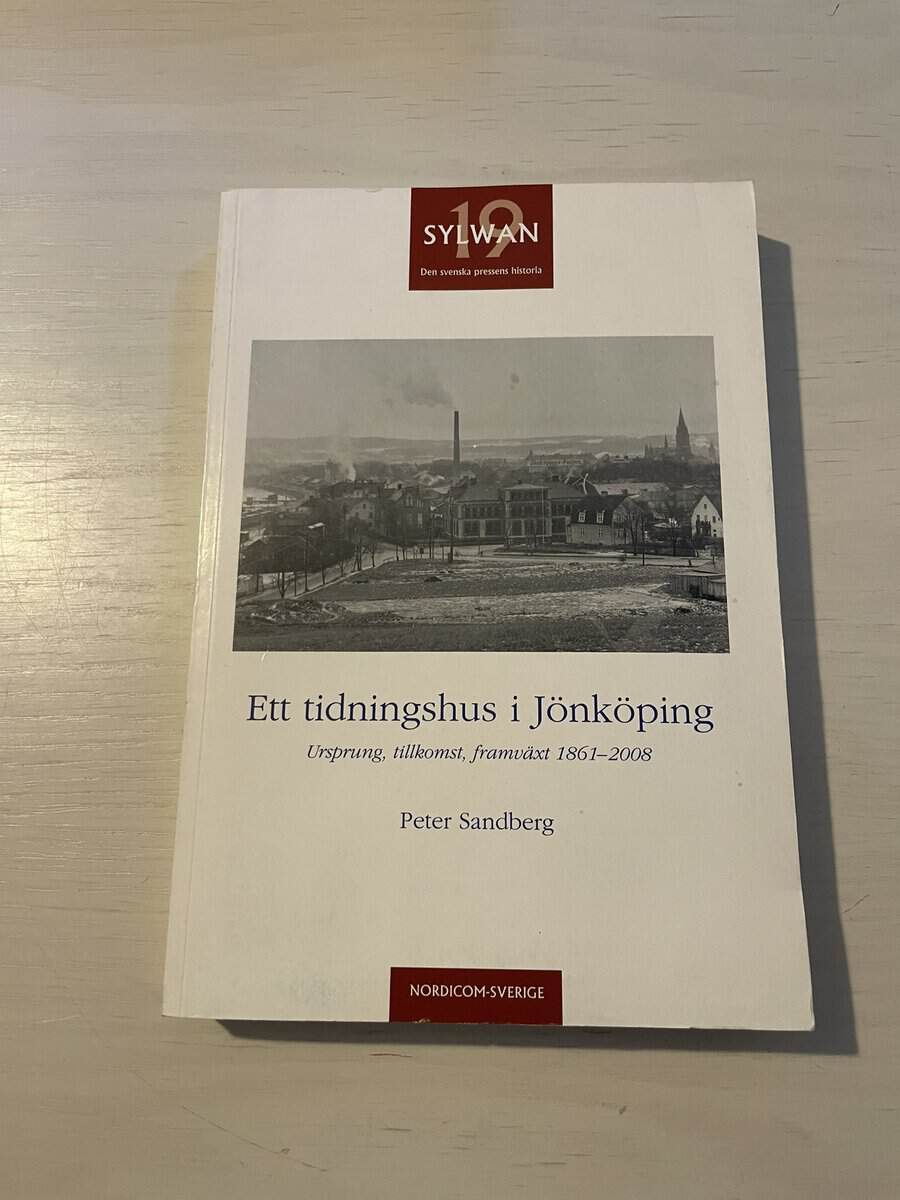 Peter Sandberg : Ett tidningshus i Jönköping