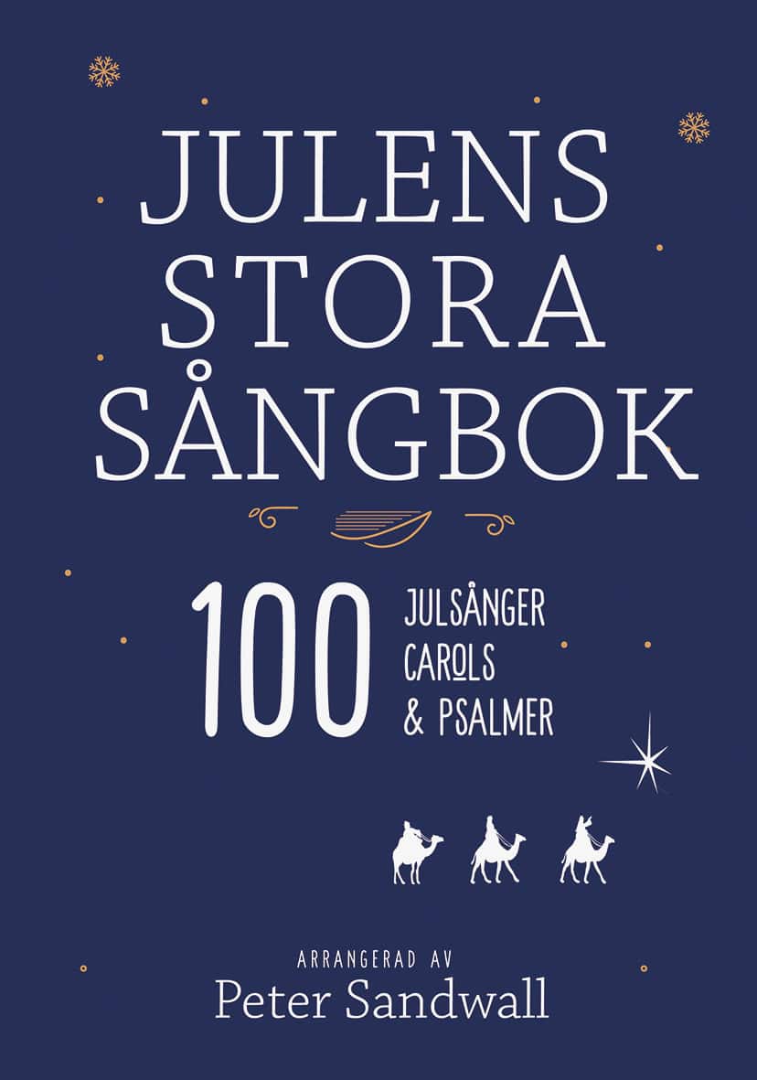 Peter Sandwall : Julens stora sångbok