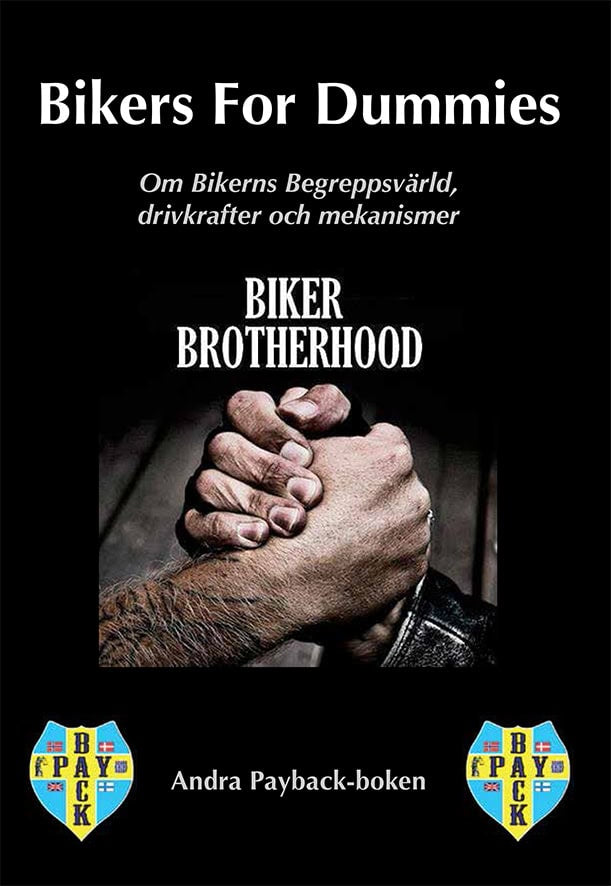 Peter Schjerva : Bikers for dummies