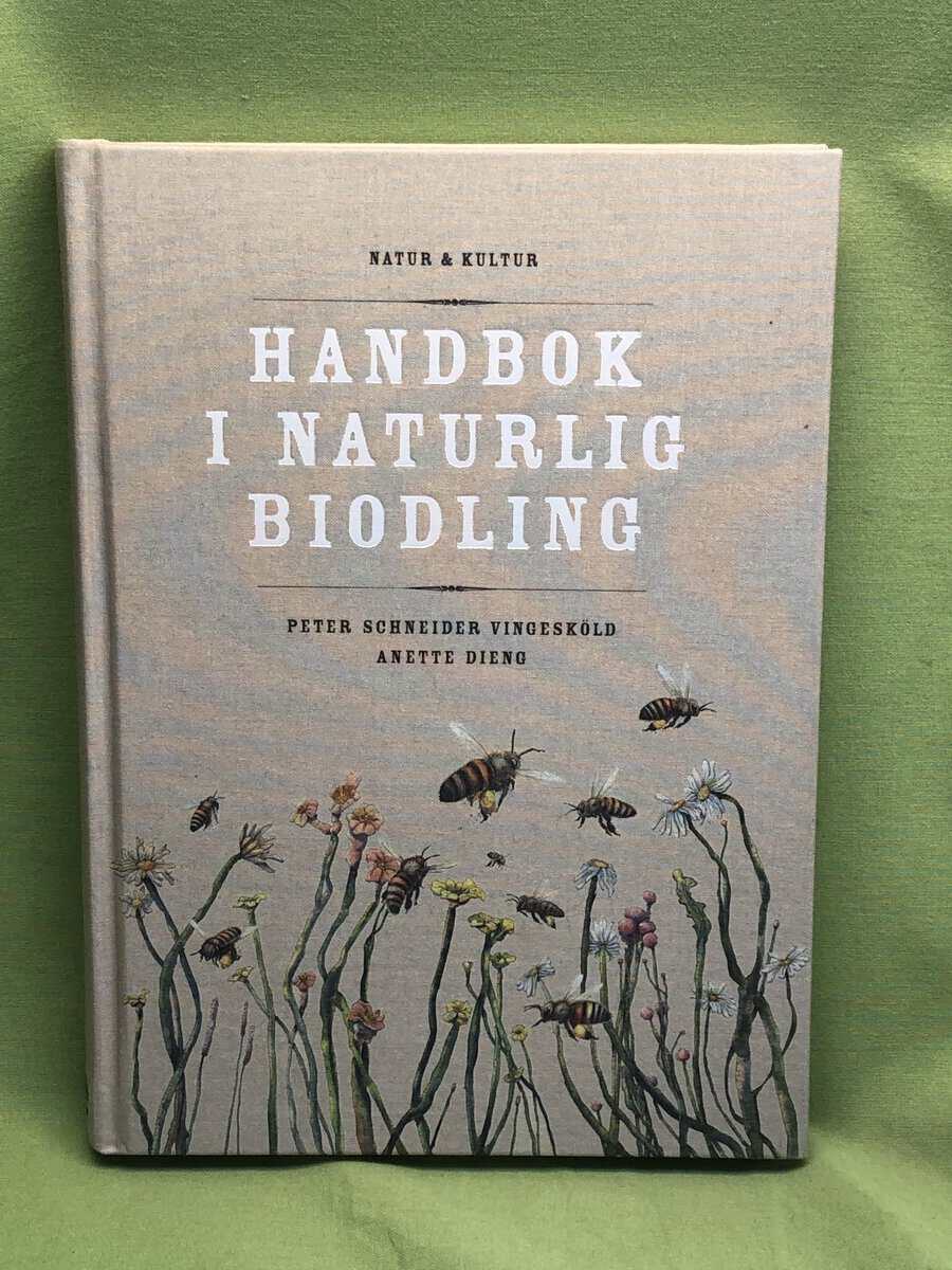 Peter Schneider Vingesköld : Handbok i naturlig biodling