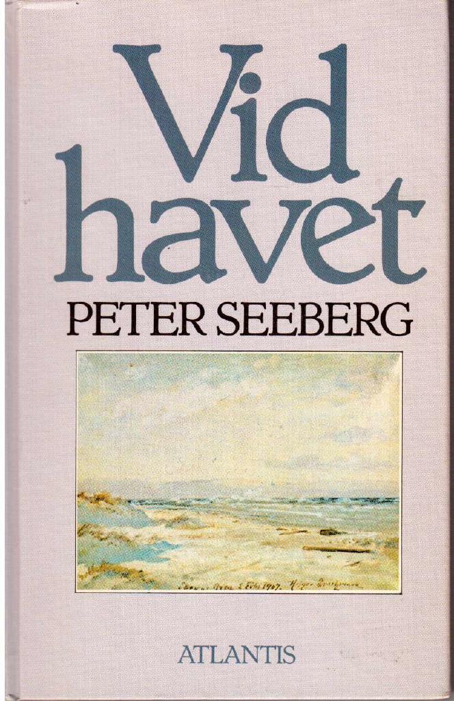 Peter Seeberg : Vid havet