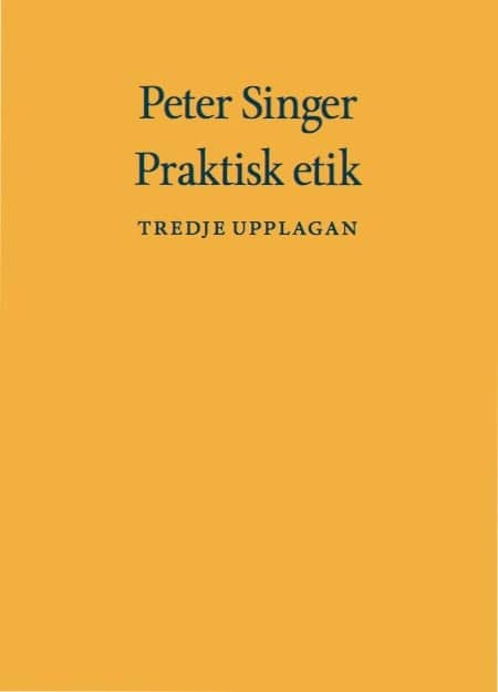Peter Singer : Praktisk etik