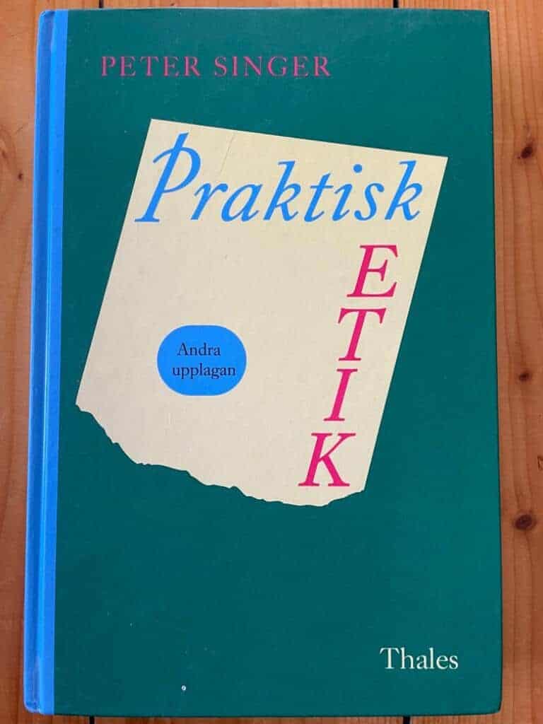 Peter Singer : Praktisk Etik