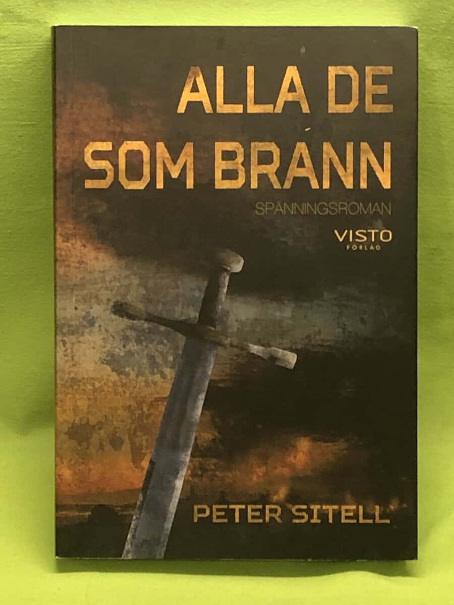 Peter Sitell : Alla de som brann