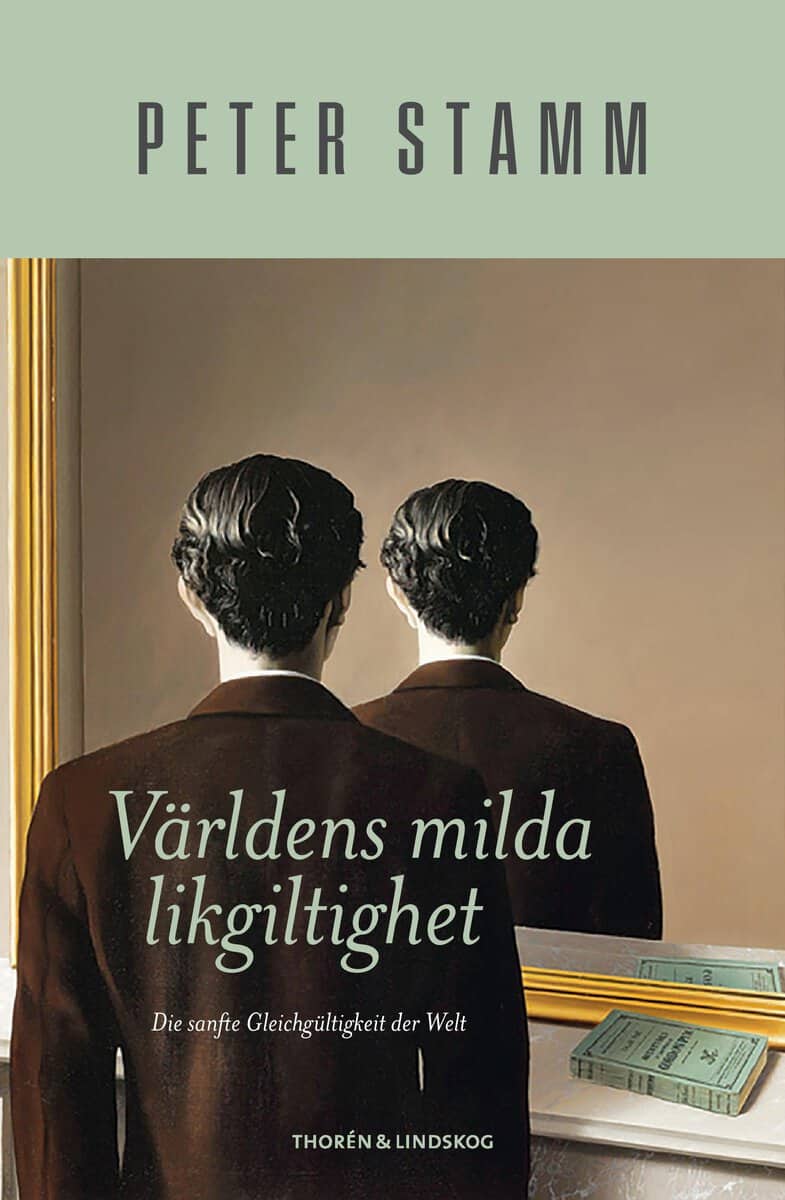 Peter Stamm : Världens milda likgiltighet