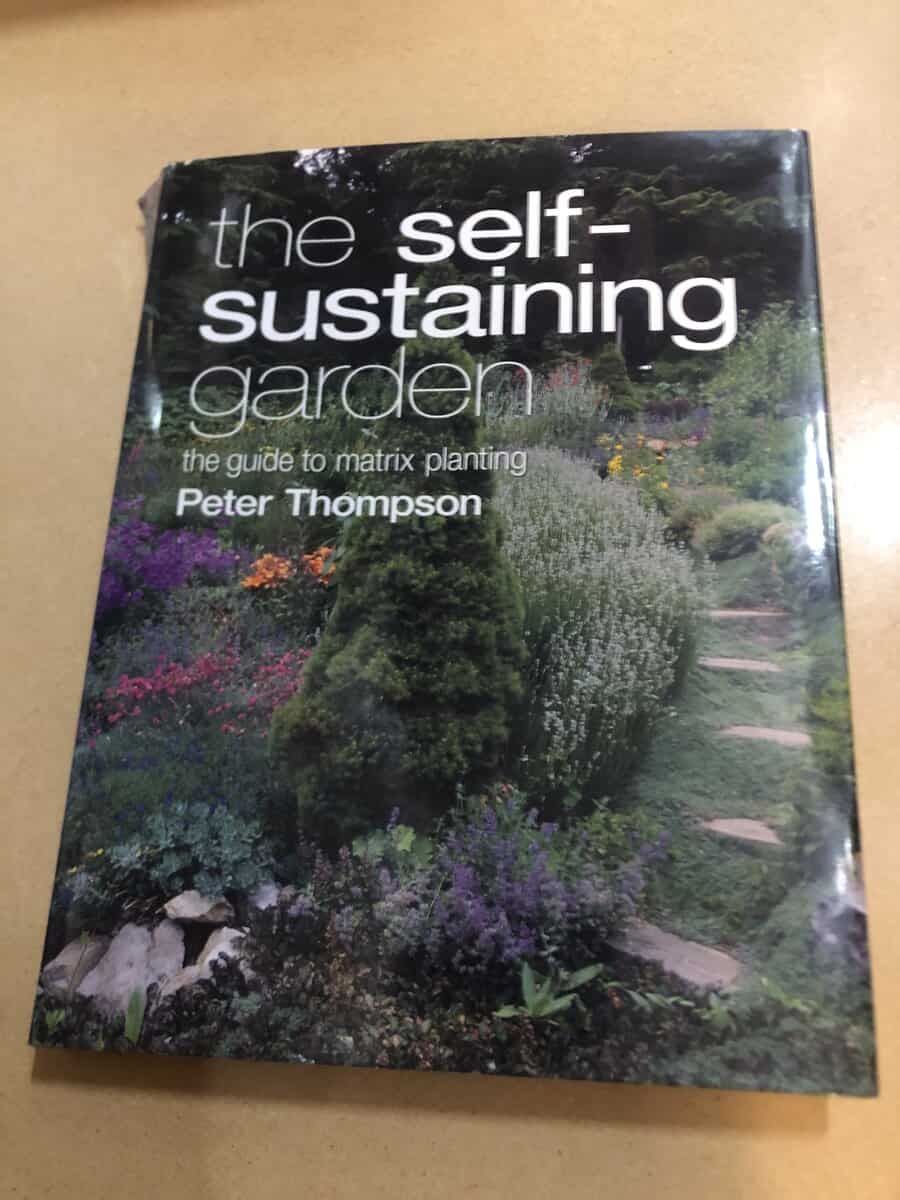 Peter Thompson : The Self-sustaining Garden