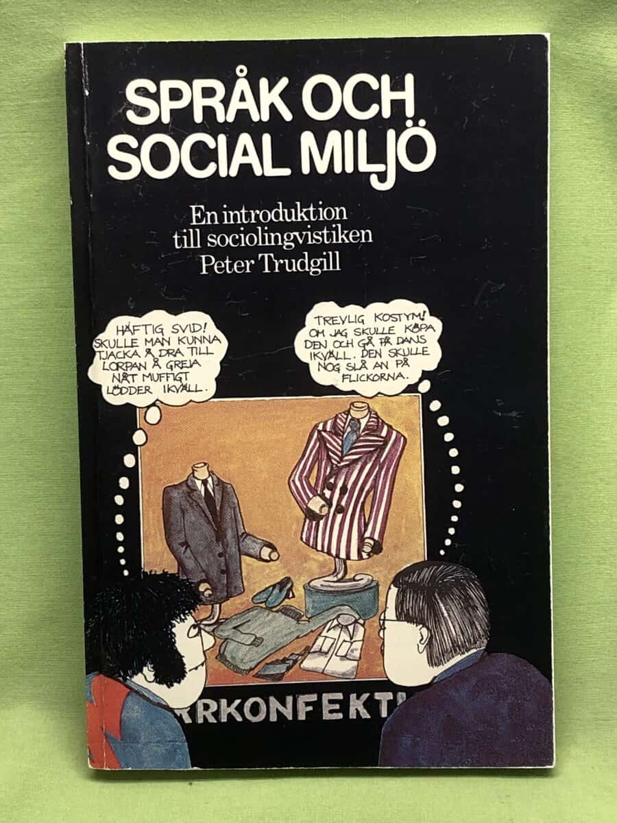Peter Trudgill : Språk och social miljö