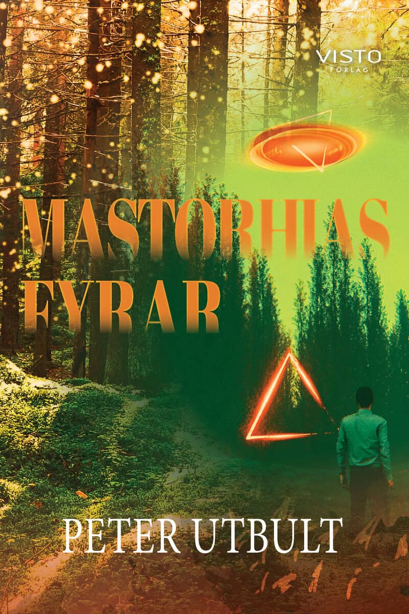Peter Utbult : Mastorhias fyrar