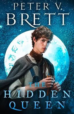 Peter V. Brett : The Hidden Queen
