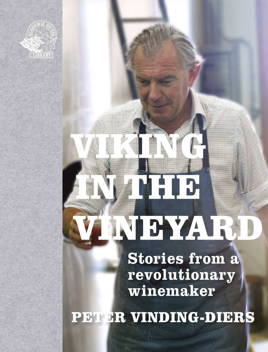 PETER VINDING-DIERS : Viking in the vineyard