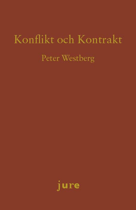 Peter Westberg : Konflikt och kontrakt
