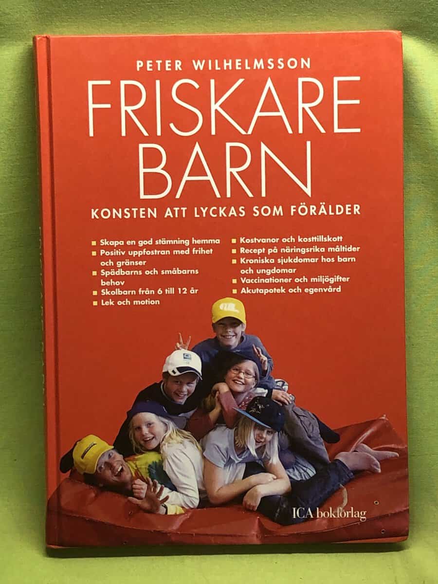 Peter Wilhelmsson : Friskare barn