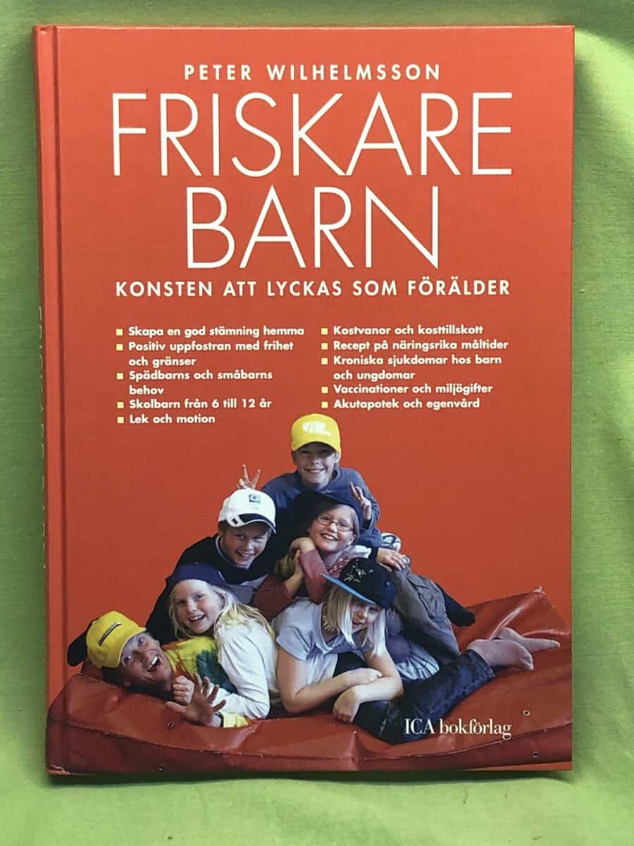 Peter Wilhelmsson : Friskare barn