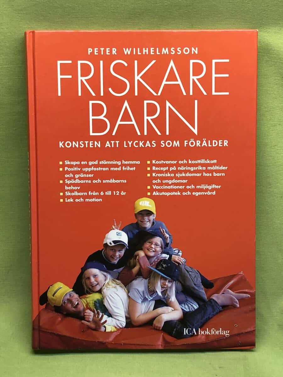 Peter Wilhelmsson : Friskare barn