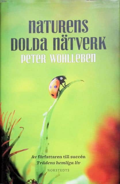 Peter Wohlleben : Naturen dolda nätverk