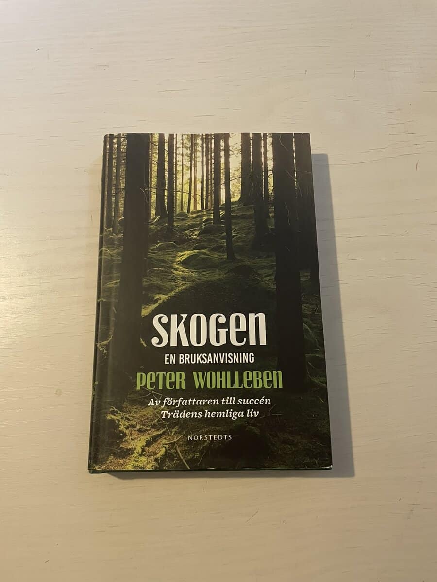 Peter Wohlleben : Skogen