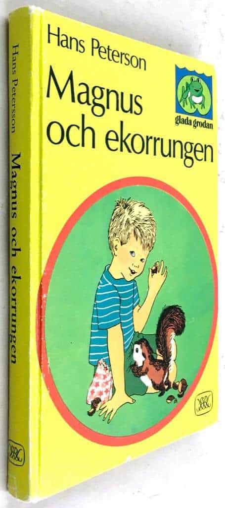Peterson, Hans ; Wikland, Ilon : Magnus och ekorrungen