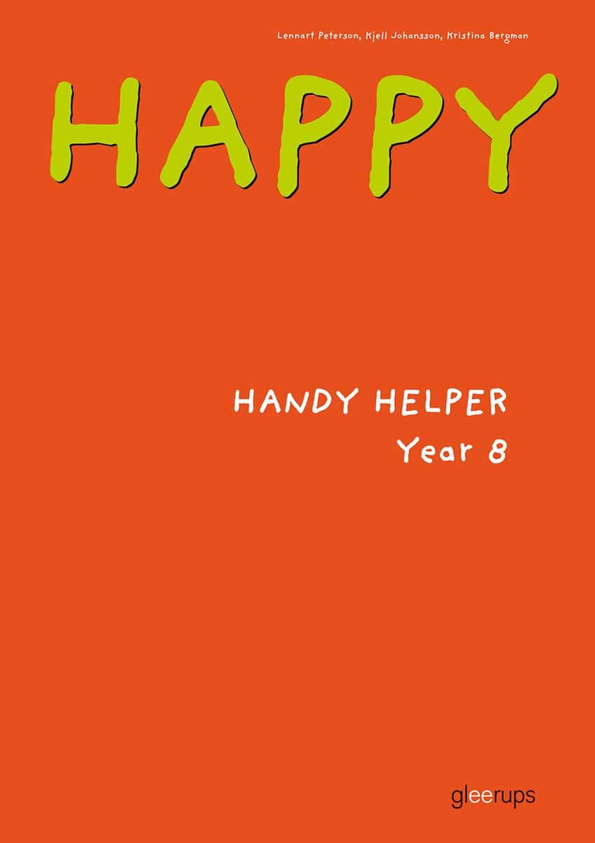 Peterson, Lennart ; Johansson, Kjell ; Bergman, Kristina : Happy Handy Helper Year 8 2:a uppl