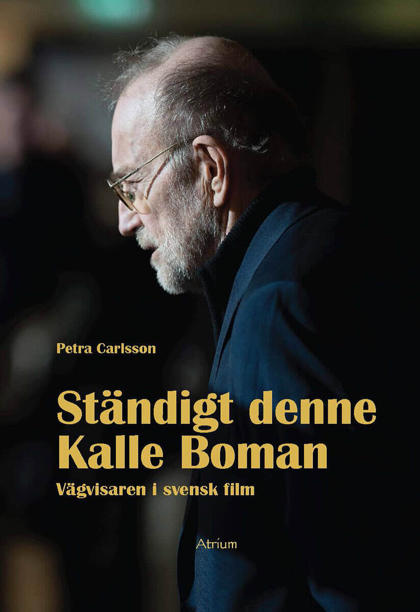 Petra Carlsson : Ständigt denne Kalle Boman