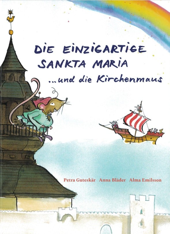 Petra Guteskär : Sankta Maria ... und die Kirchenmaus