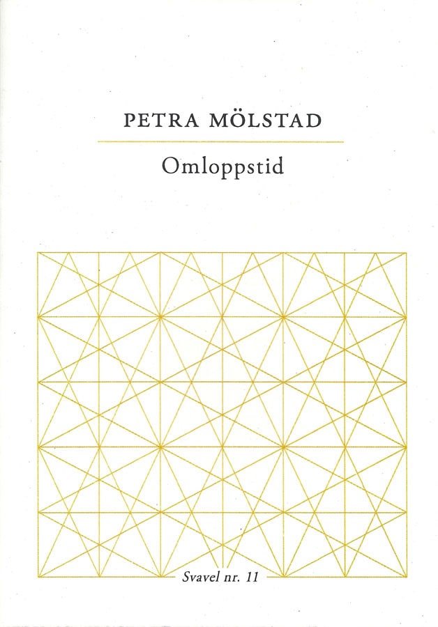 Petra Mölstad : Omloppstid