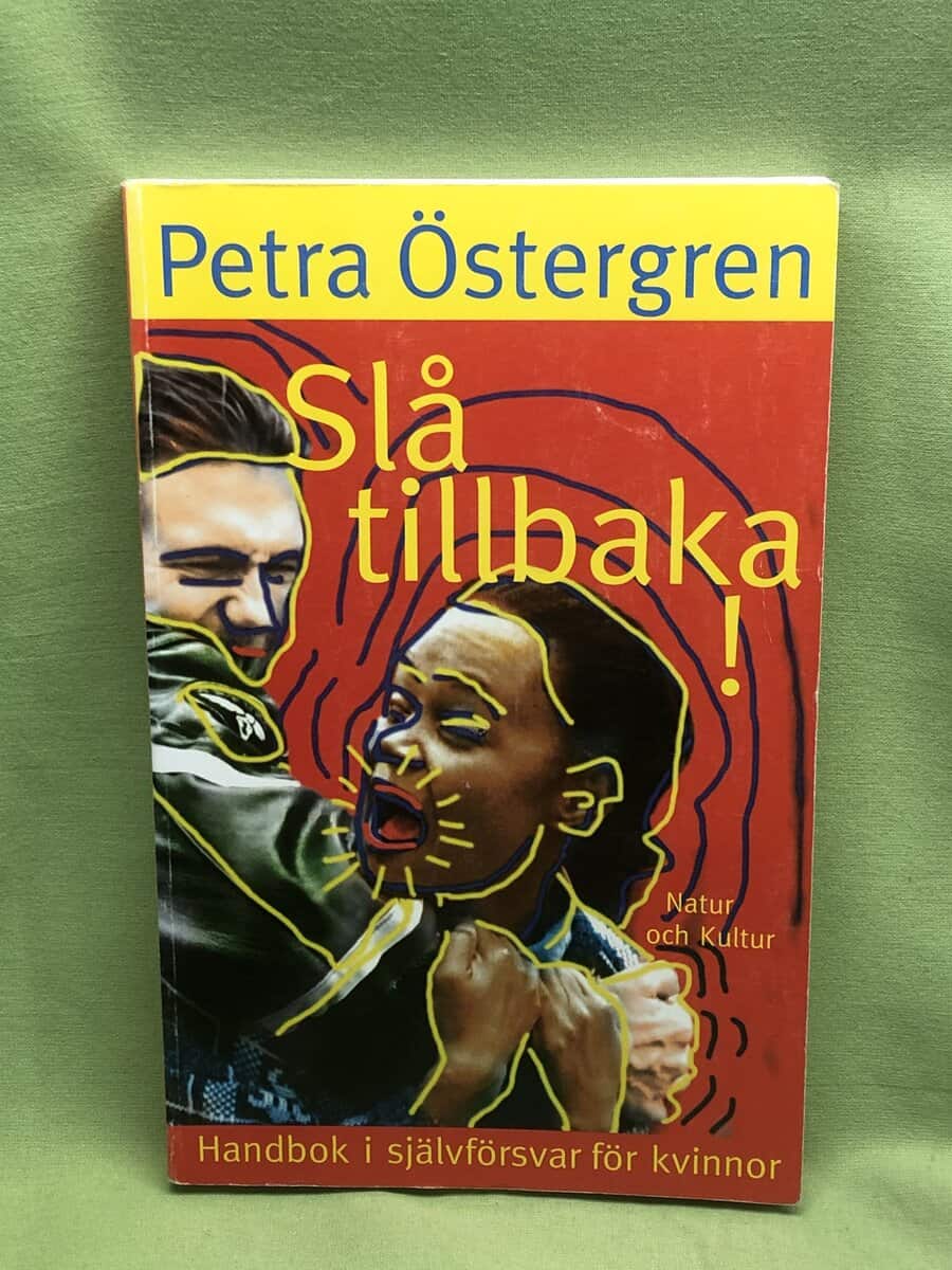 Petra Östergren : Slå tillbaka!
