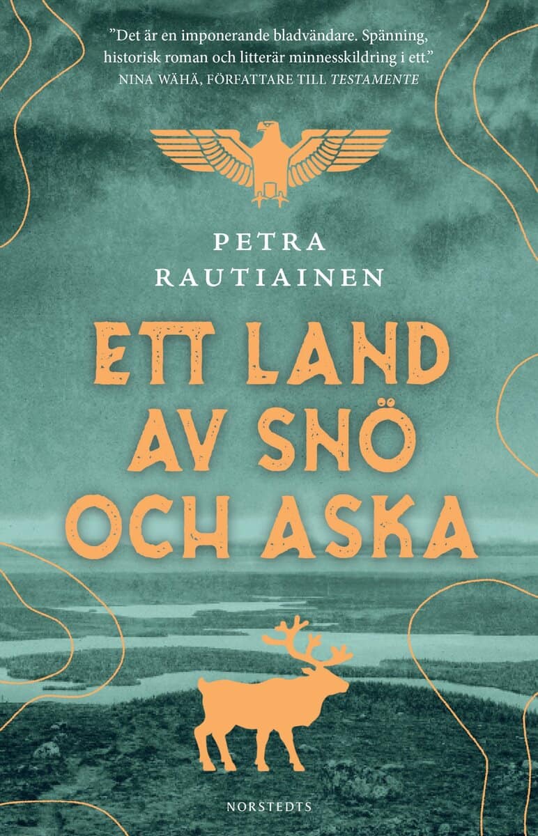 Petra Rautiainen : Ett land av snö och aska