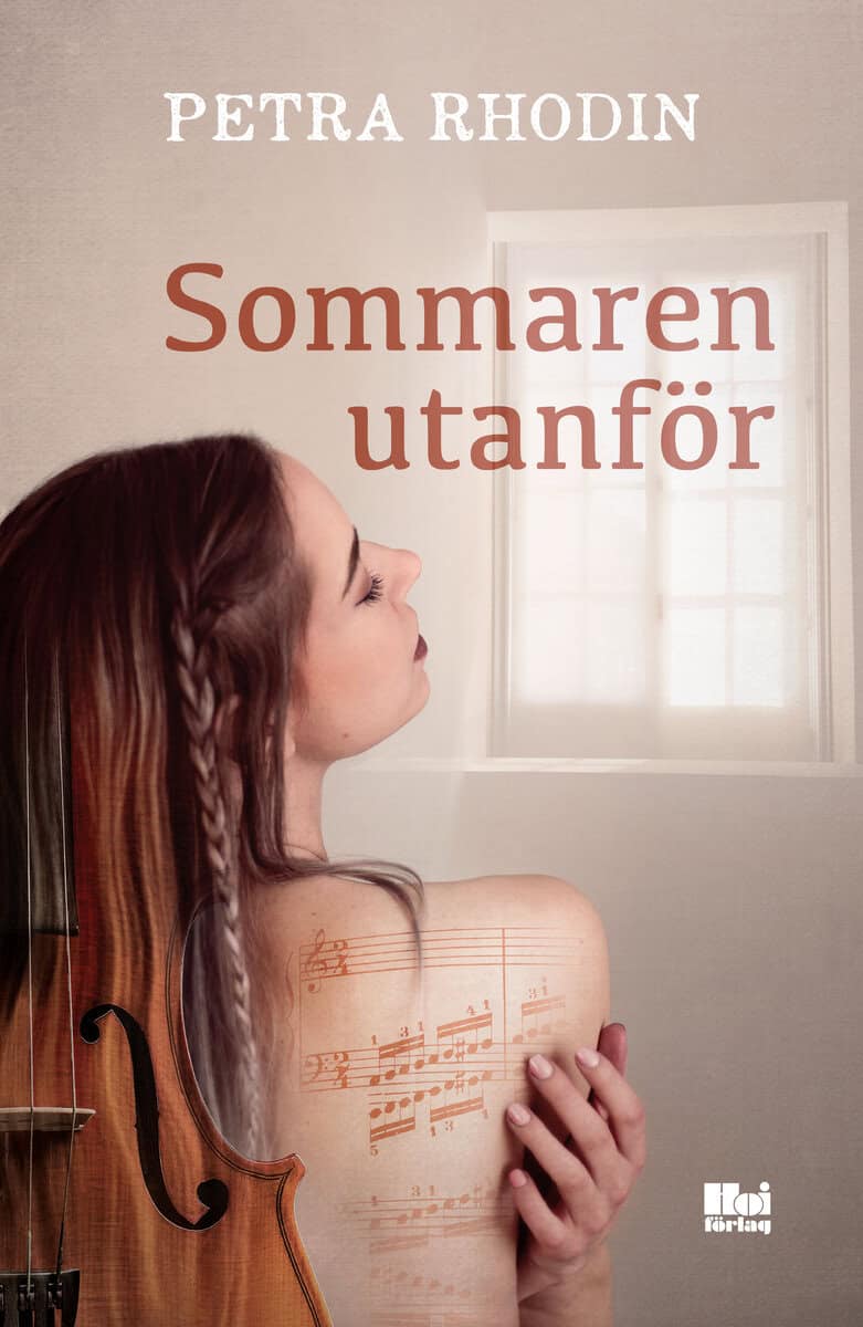 Petra Rhodin : Sommaren utanför