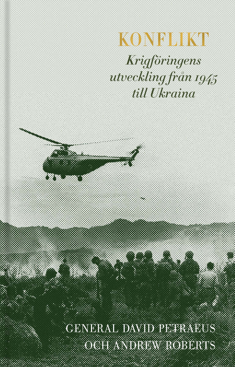 Petraeus, David ; Roberts, Andrew : Konflikt