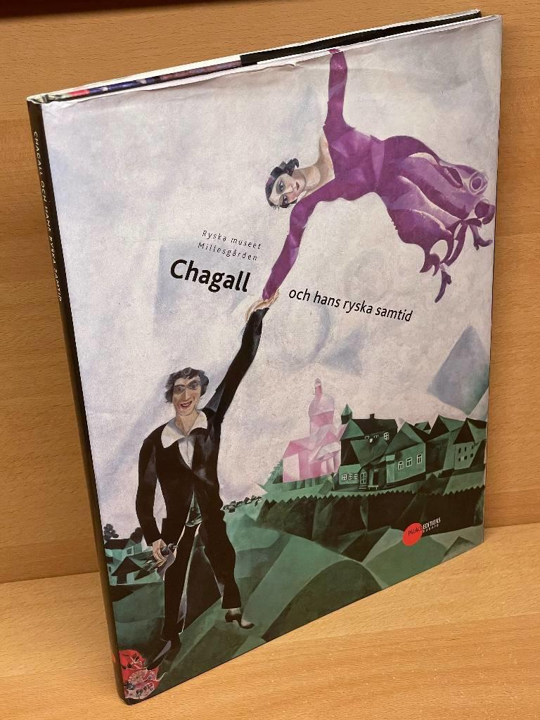 Petrova, Jevgenia ; m. fl. : Chagall och hans ryska samtid